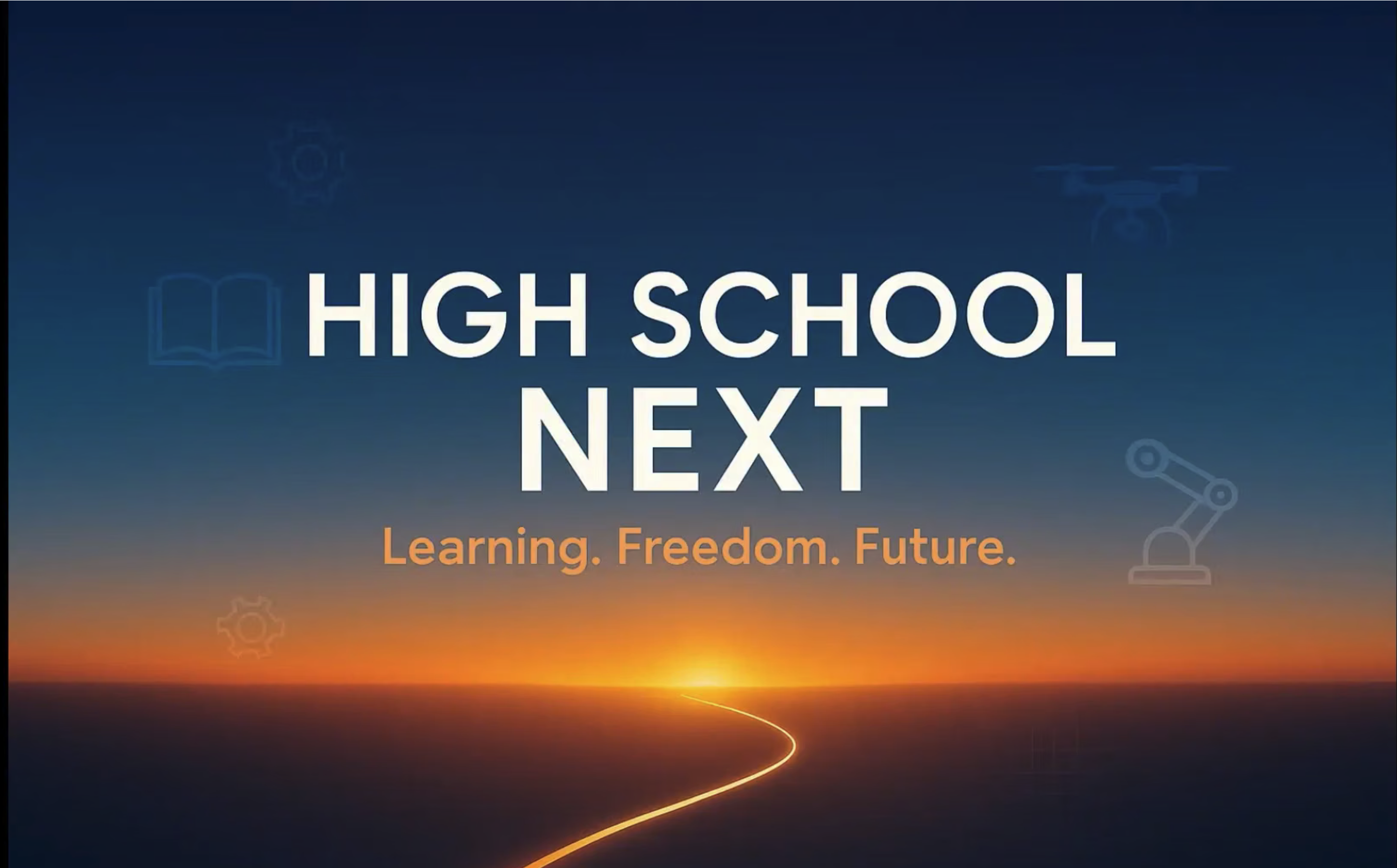 High School Next — Learning. Freedom. Future.